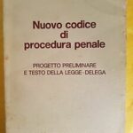 22 Settembre 1988 - Promulgato il Codice di Procedura Penale