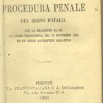 26 Novembre 1865 - Promulgato il codice di procedura penale dell'Italia Unita