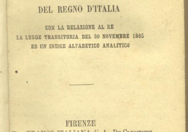 26 Novembre 1865 – Promulgato il codice di procedura penale dell’Italia Unita