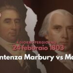 24 febbraio 1803 - La sentenza Marbury vs Madison