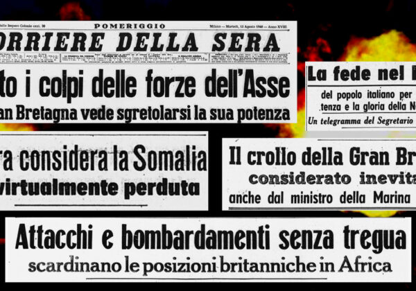 Italiani vs. inglesi: l’invasione della Somalia britannica
